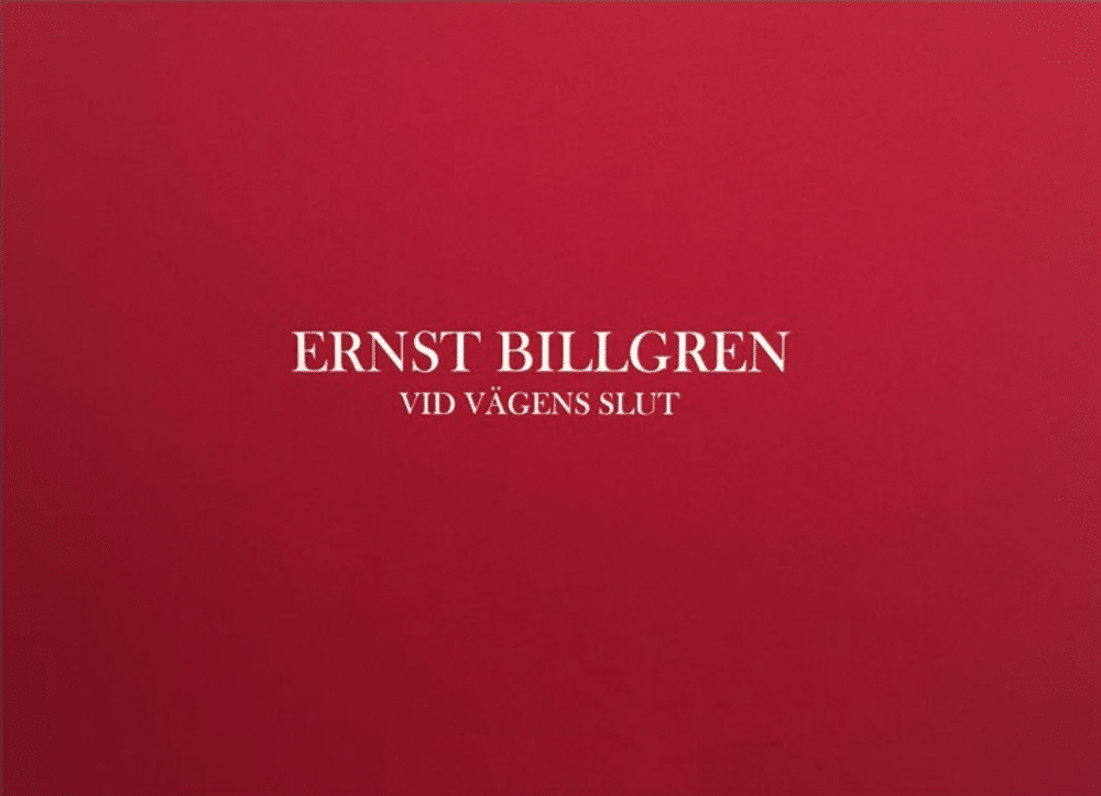 Ernst Billgren - Vid vägens slut